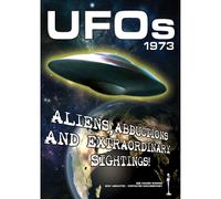 UFOs 1973: Aliens, Abductions and Extraordinary Sightings (DVD) Jay Michael Long
