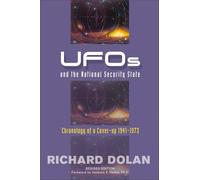 Ufos and the National Security State: Chronology of a Cover-up: 1941-1973: Volume 5