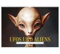 UFOs und Aliens - Außerirdische Spuren, verborgene Wahrheit oder bloße Fantasie (Wandkalender 2026 DIN A2 quer), CALVENDO Monatskalender: Alien ... Area 51, Mystery und optischen Täuschungen.