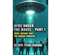 UFOs Under the Waves - Part 1: USOs, Oceans, and the Hidden Frontier