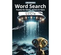 UFO's Word Search Puzzle Book: Easy To Read Print about UFO's, Extraterrestrials, Space and Aliens. 6x9 inches ı 110 pages. Great for Travel, Gifts, Leisure Time and more.