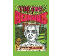 Ug Krishnamurti Ugk The End of All Beginnings (Tascabile)