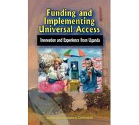 Uganda Commission Funding and Implementing Universal Access (Tascabile)