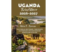 Uganda Reiseführer 2026-2027