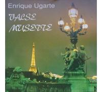 Ugarte,Enrique - Valse Musette