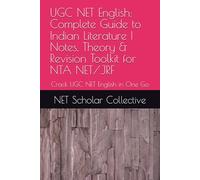 UGC NET English: Complete Guide to Indian Literature | Notes, Theory & Revision Toolkit for NTA NET/JRF: Crack UGC NET English in One Go