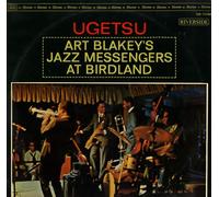 Ugetsu: Art Blakey's Jazz Messengers at Birdland
