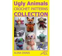 Ugly Animals Crochet Patterns Collection