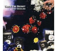 Ugly Duckling - Taste The Secret