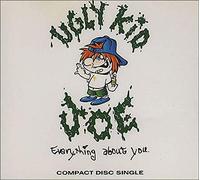Ugly Kid Joe , - Everything About You