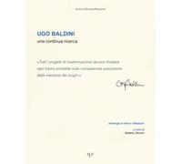 Ugo Baldini una continua ricerca. Antologia di testi e riflessioni.