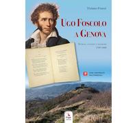 Ugo Foscolo a Genova