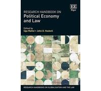 Ugo Mattei Research Handbook on Political Economy and Law (Copertina rigida)