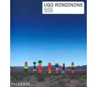 Ugo Rondinone. Ediz. a colori