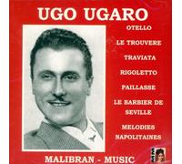 Ugo Ugaro Sings Opera Arias By Verdi and Other Italian Composers (1938-1950) by Ugo Ugaro