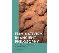 Ugo Zilioli Eliminativism in Ancient Philosophy (Copertina rigida)