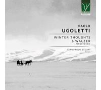 Giampaolo Stuan Ugoletti, Paolo : Winter Thoughts, 6 Valses - Musique pour (CD)