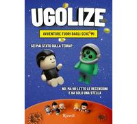 Ugolize: avventure fuori dagli schermi: Vol. 1