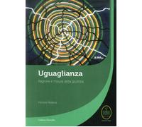 Uguaglianza. Ragione e misura della giustizia - [Ester]