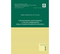 Uguaglianza sostanziale e nuove dimensioni della partecipazione politica -...