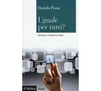 Uguale per tutti? Giustizia e cittadini in Italia