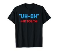 Uh Oh Hot Dog Funny 4th of July Maglietta