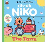 Uh-Oh, Niko: The Farm: Discover animals, tractors and more on the farm with this interactive board book