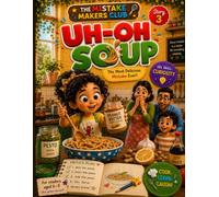 Uh-Oh Soup - Story 3