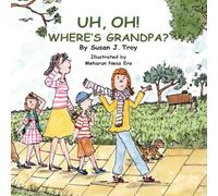 Uh, Oh! Where's Grandpa?