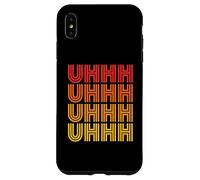 Uhhh Divertente Uh Uhh Ponder Um Hmm Pensare Imbarazzante Sciocco Parola Wow Custodia per iPhone XS Max