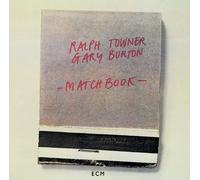 Towner, Ralph / Burton, Gary - Matchbook - UHQCD