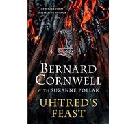 Bernard Cornwell Uhtred's Feast (Copertina rigida)