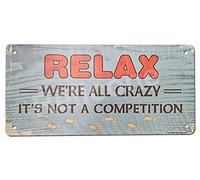 UHVD Relax We're All Crazy It's Not A Competition - Targa da parete in metallo vintage retrò da 30 x 15 cm per casa, bar, caffetteria, uomo caverna
