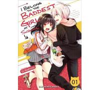 Ui Kashima I Belong to the Baddest Girl at School Volume 01 (Tascabile)