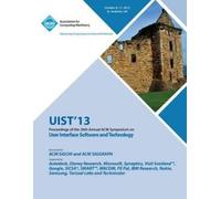 Uist 13 Confere Uist 13 Proceedings of the 26th Annual ACM Symposium (Tascabile)