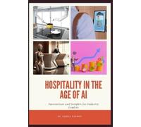 Ujjwal Tandon Hospitality in the Age of AI (Tascabile)