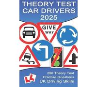 Uk Driving Skills Don L Ga 250 Theory Test Practise Questions for C (Tascabile)