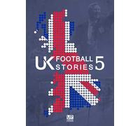UK football stories. Vol. 5