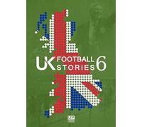 UK football stories. Vol. 6