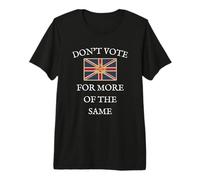 UK Pride British Patriots GB Regno Unito Non VOTA Lo Stesso Maglietta Premium