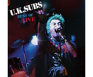 Uk Subs - Best Of Live