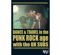 Uk Subs - Dance & Travel In The Punk Rock Age (DVD) Uk Subs