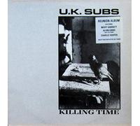 UK Subs - Killing Time