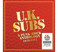 Uk Subs - Punk Rock Anthology 1978-2017