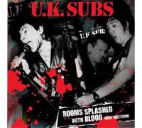 UK Subs Rooms splashed with blood: 1980/1982/2008 (CD) Box Set