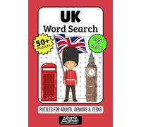 UK Word Search Puzzle Book: 50+ Fun & Easy-to-Read United Kingdom Puzzles Exploring British Culture, Landmarks & History, Gift for Anglophiles & UK Fans, Adults, Seniors & Teens