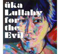 Uka - Lullaby For The Evil