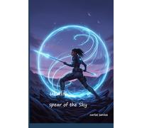 Ukali: Spear of the Sky