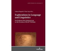 Łukasz Bogucki Explorations in Language and Linguistics (Copertina rigida)