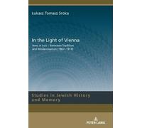 Łukasz Sroka In the Light of Vienna (Copertina rigida)